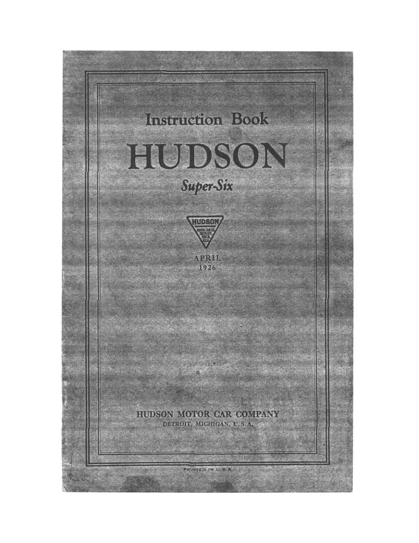 1926 Hudson Super-Six Instruction Book